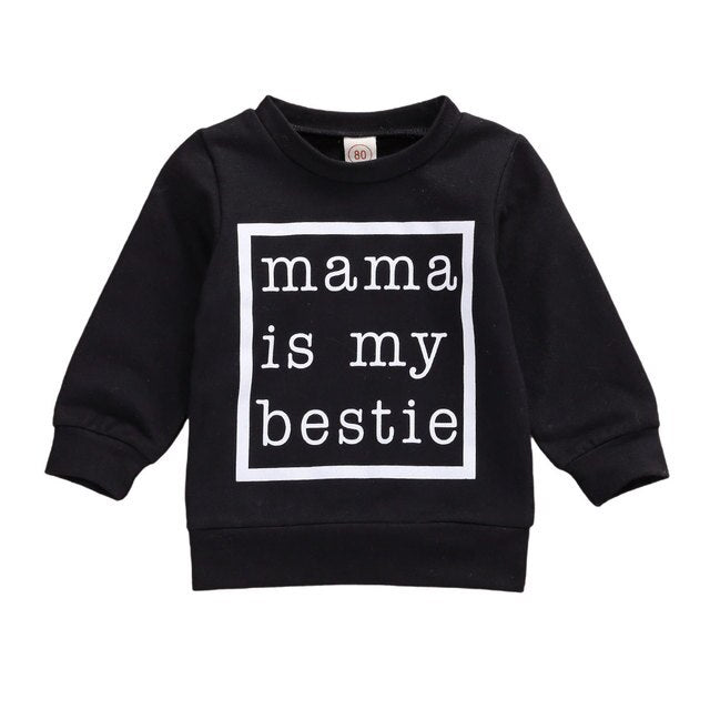 'Mama is my Bestie' Full Length Pullover